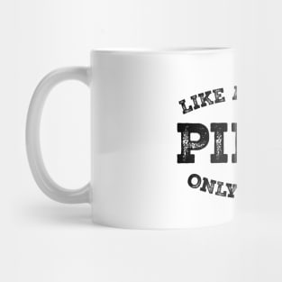 Pilot a person only cooler Mug